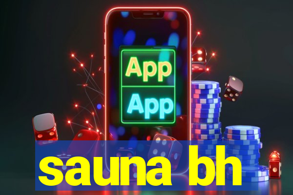 sauna bh